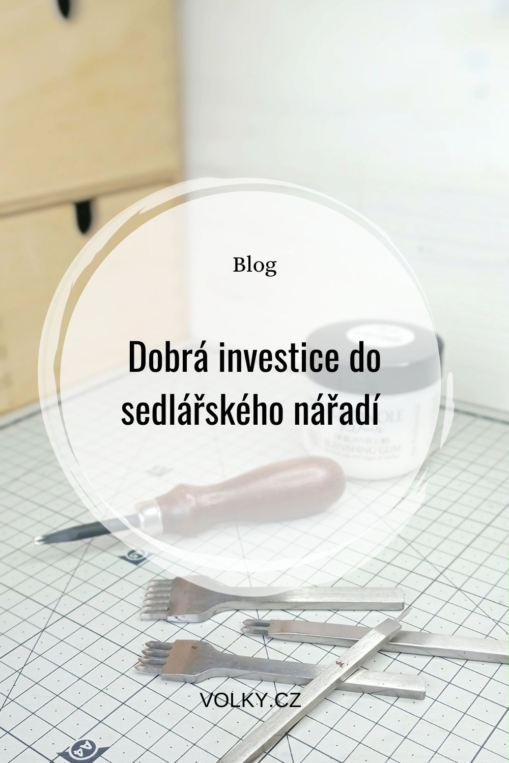 základní nářadí pro práci s kůží_sedlářské nářadí2_volkyleather